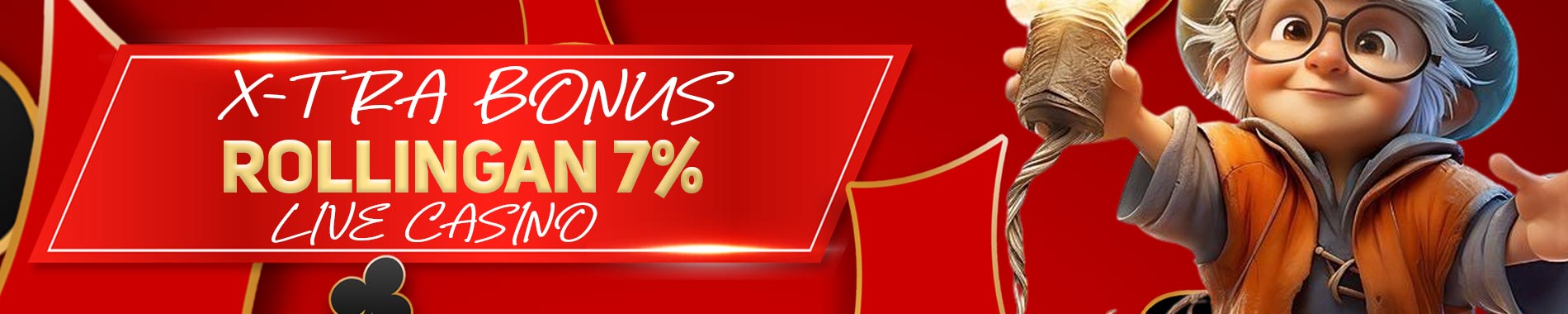 Xtra Bonus Rollingan 7%